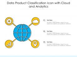 Data Product Classification Icon With Cloud And Analytics