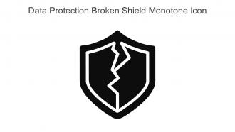 Data Protection Broken Shield Monotone Icon In Powerpoint Pptx Png And Editable Eps Format