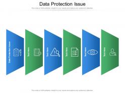 Data protection issue ppt powerpoint presentation pictures skills cpb