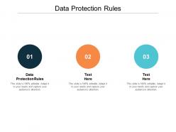 Data protection rules ppt powerpoint presentation portfolio topics cpb