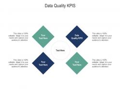 Data quality kpis ppt powerpoint presentation infographics portfolio cpb