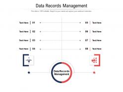 Data records management ppt powerpoint presentation professional show cpb