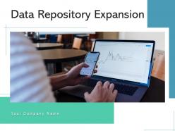 Data Repository Expansion Process Structural Infrastructure Development Requirements