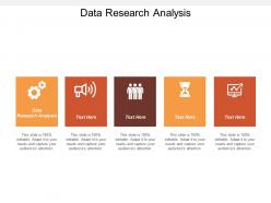 Data research analysis ppt powerpoint presentation file microsoft cpb