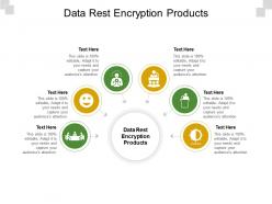 Data rest encryption products ppt powerpoint presentation icon background image cpb