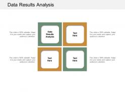 Data results analysis ppt powerpoint presentation styles background image cpb