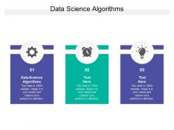 Data science algorithms ppt powerpoint presentation gallery designs cpb