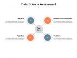 Data science assessment ppt powerpoint presentation slides themes cpb