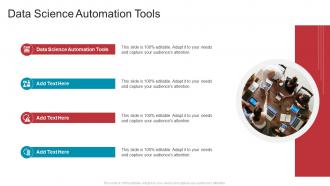 Data Science Automation Tools In Powerpoint And Google Slides Cpb