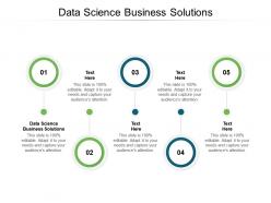 Data science business solutions ppt powerpoint presentation icon graphics example cpb