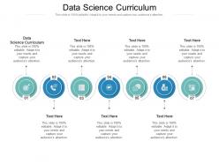 Data science curriculum ppt powerpoint presentation file show cpb