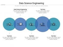 Data science engineering ppt powerpoint presentation gallery slideshow cpb