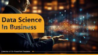 Data Science In Business Powerpoint Ppt Template Bundles