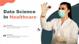 Data Science In Healthcare Ppt Powerpoint Presentation Infographics Skills