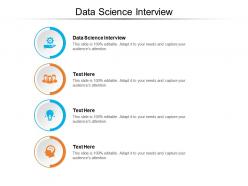 Data science interview ppt powerpoint presentation gallery elements cpb