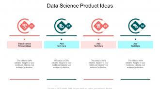 Data Science Product Ideas In Powerpoint And Google Slides Cpb