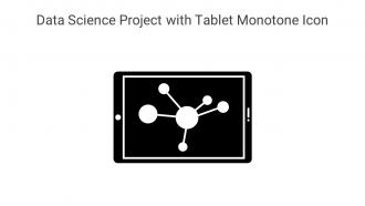 Data Science Project With Tablet Monotone Icon In Powerpoint Pptx Png And Editable Eps Format
