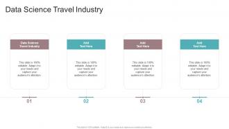Data Science Travel Industry In Powerpoint And Google Slides Cpb