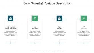 Data Scientist Position Description In Powerpoint And Google Slides Cpb