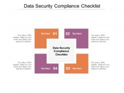 Data security compliance checklist ppt powerpoint presentation pictures backgrounds cpb