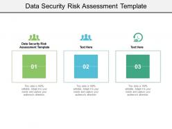 Data security risk assessment template ppt powerpoint presentation slides files cpb