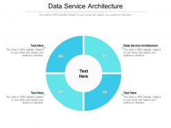 Data service architecture ppt powerpoint presentation styles graphic tips cpb