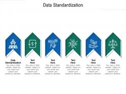 Data standardization ppt powerpoint presentation styles templates cpb