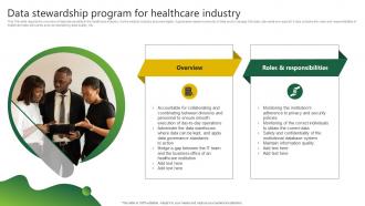 Data Stewardship Program For Healthcare Stewardship By Project Model