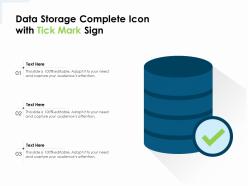 Data storage complete icon with tick mark sign