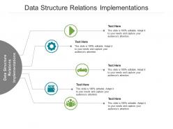 Data structure relations implementations ppt powerpoint presentation pictures examples cpb