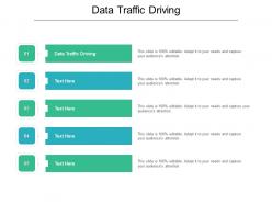 Data traffic driving ppt powerpoint presentation ideas format ideas cpb