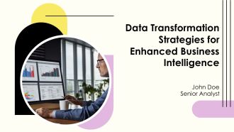 Data Transformation Strategies For Enhanced Business Intelligence PPT Information AT