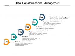 Data transformations management ppt powerpoint presentation professional cpb