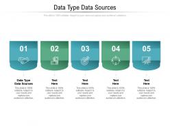 Data type data sources ppt powerpoint presentation infographics graphics tutorials cpb