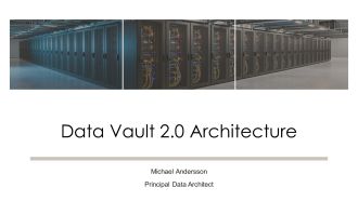 Data Vault 20 Architecture PPT Presentation VA