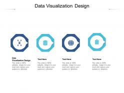 Data visualization design ppt powerpoint presentation outline graphics design cpb