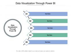 Data visualization through power bi ppt powerpoint presentation summary outfit cpb