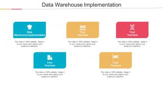 Data Warehouse Implementation Ppt Powerpoint Presentation Inspiration Graphics Example Cpb