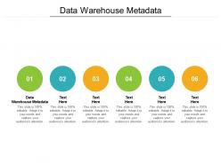 Data warehouse metadata ppt powerpoint presentation model cpb