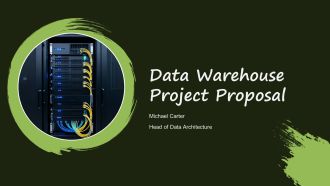 Data Warehouse Project Proposal PPT Example VA