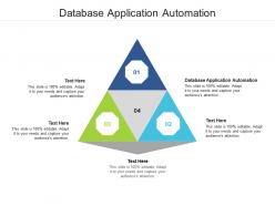 Database application automation ppt powerpoint presentation show elements cpb