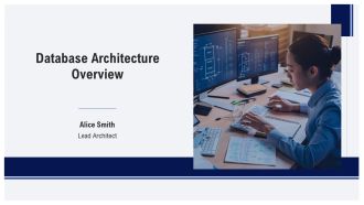 Database Architecture Overview PPT Template AT