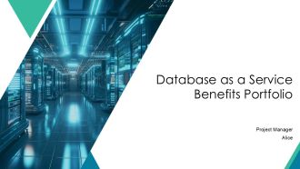 Database As A Service Benefits Portfolio PPT Presentation AT