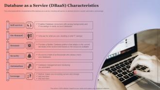 Database As A Service DBaaS Characteristics Anything As A Service Ppt Gallery Examples