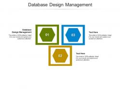 Database design management ppt powerpoint presentation professional demonstration cpb