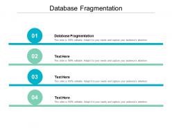 Database fragmentation ppt powerpoint presentation styles examples cpb