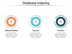 Database indexing cpb ppt powerpoint presentation outline influencers cpb