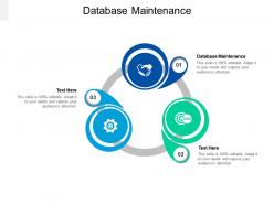 Database maintenance ppt powerpoint presentation portfolio cpb