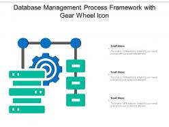 Database Management Process Framework With Gear Wheel Icon