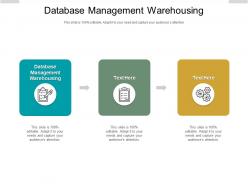 Database management warehousing ppt powerpoint presentation styles files cpb